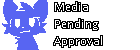 Unapproved media